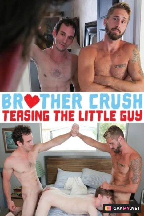 Teasing The Little Guy (HD 720p) BrotherCrush.com