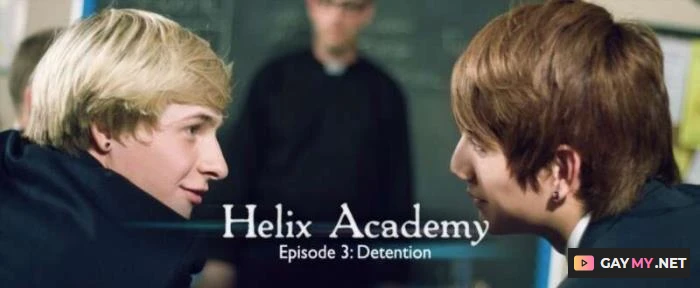 Helix Academy 03. Detention (HD 720p)