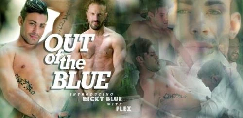 Ricky Blue, Flex Out Of The Blue (FullHD 1080p)