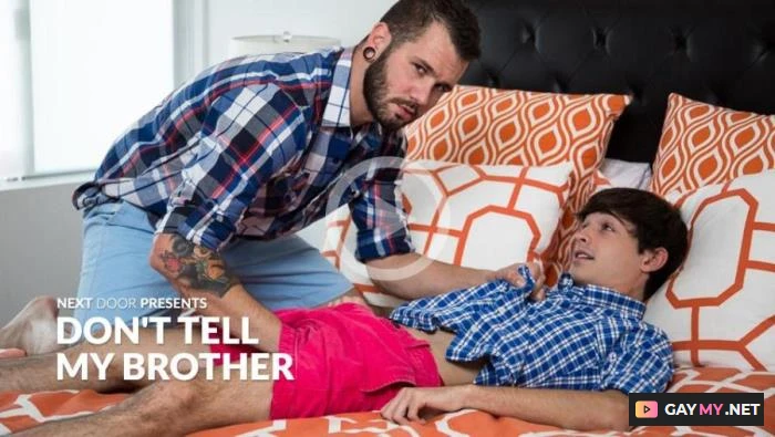 Dont Tell My Brother (HD 720p)
