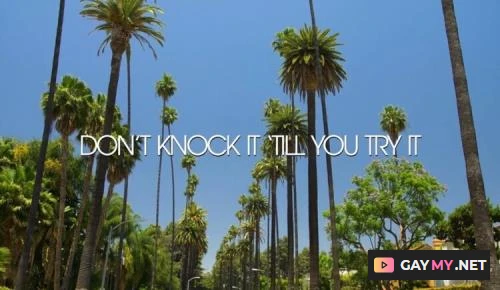 Don't Knock It Til You Try It (HD 720p)