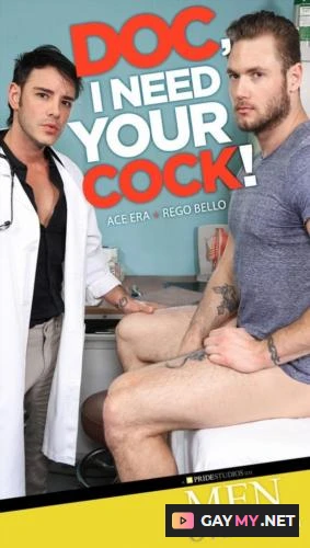 Doc, I Need Your Cock (HD 720p)