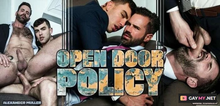 Open Door Policy (HD 720p) Alexander Muller, Dani Robles